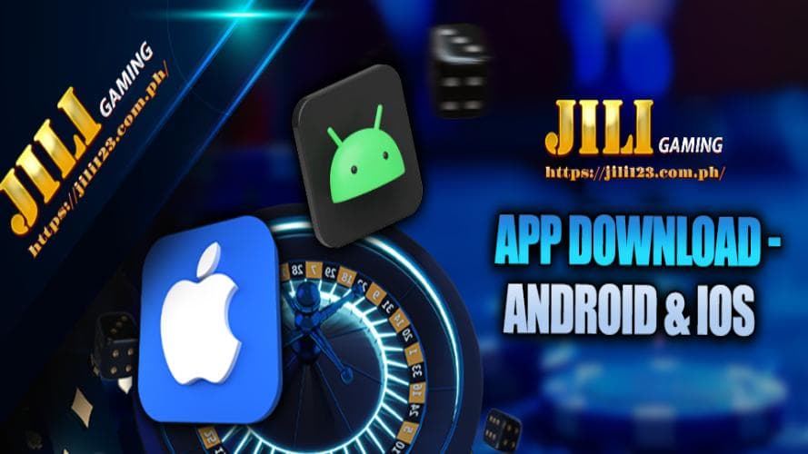 jili123 app download 18